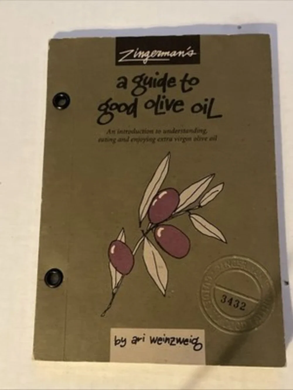 Zingerman's Guide to Good Olive Oil Ari Weinzweig (Softcover) 1995.